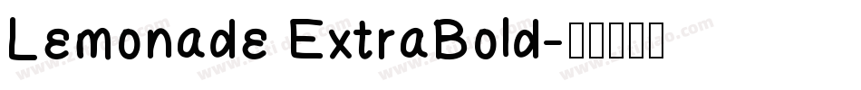 Lemonade ExtraBold字体转换